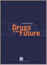 Drugs of the Future