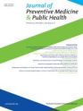 Journal of Preventive Medicine and Public Health