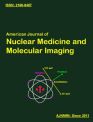 American Journal of Nuclear Medicine and Molecular Imaging
