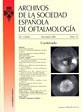 Archivos de la Sociedad Española de Oftalmología
