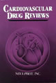 Cardiovascular Drug Reviews