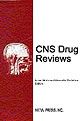CNS Drug Reviews