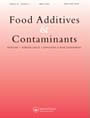 Food Additives & Contaminants Part A: Chemistry Analysis Control Exposure & Risk Assessment