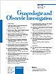 Gynecologic and Obstetric Investigation