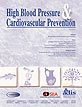 High Blood Pressure & Cardiovascular Prevention