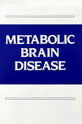Metabolic Brain Disease