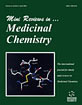 Mini Reviews in Medicinal Chemistry
