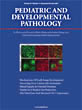 Pediatric and Developmental Pathology